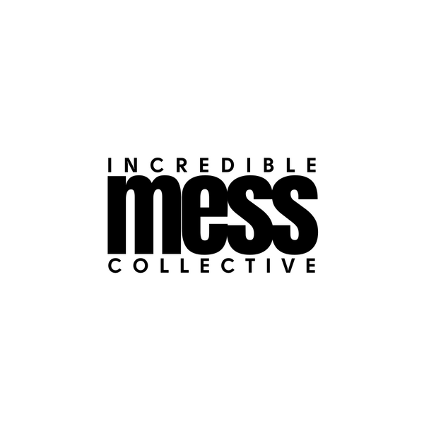 Incredible Mess Collective